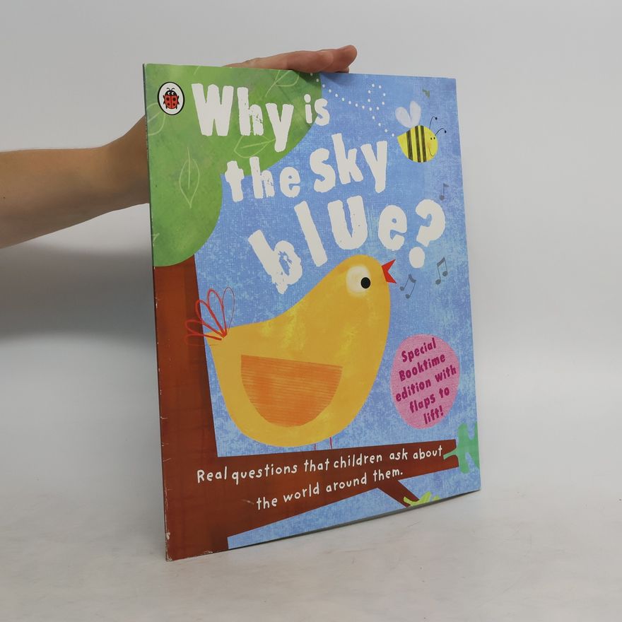 Collectif d'auteurs Why is the Sky Blue?
