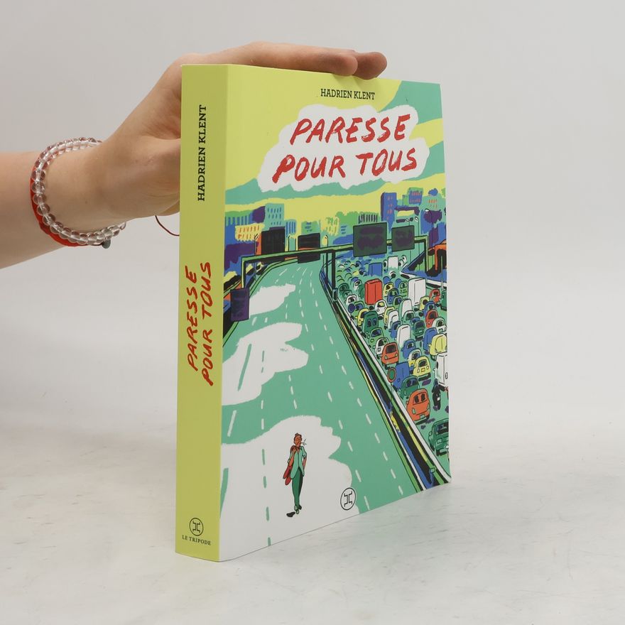 Hadrien Klent Paresse pour tous