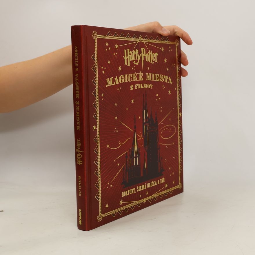 Jody Revenson Harry Potter: magické miesta z filmov