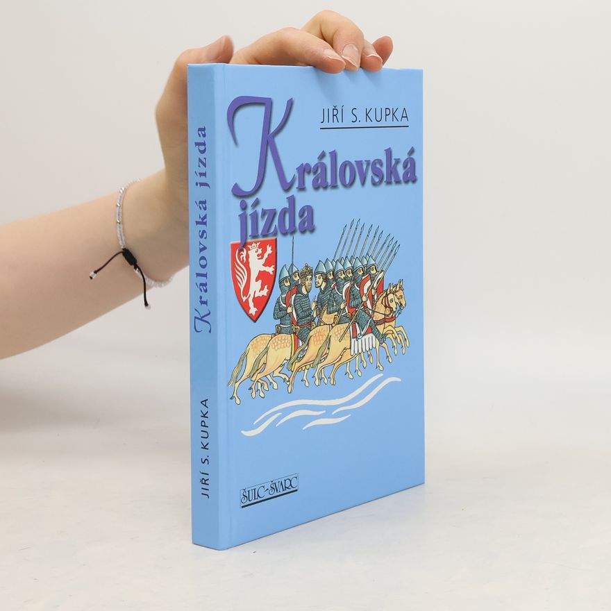 Jiří Svetozar Kupka Královská jízda
