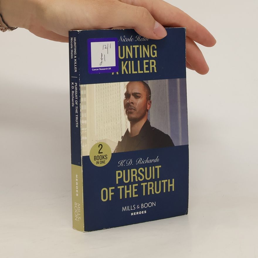 Nicole Helm Hunting A Killer / Pursuit Of The Truth