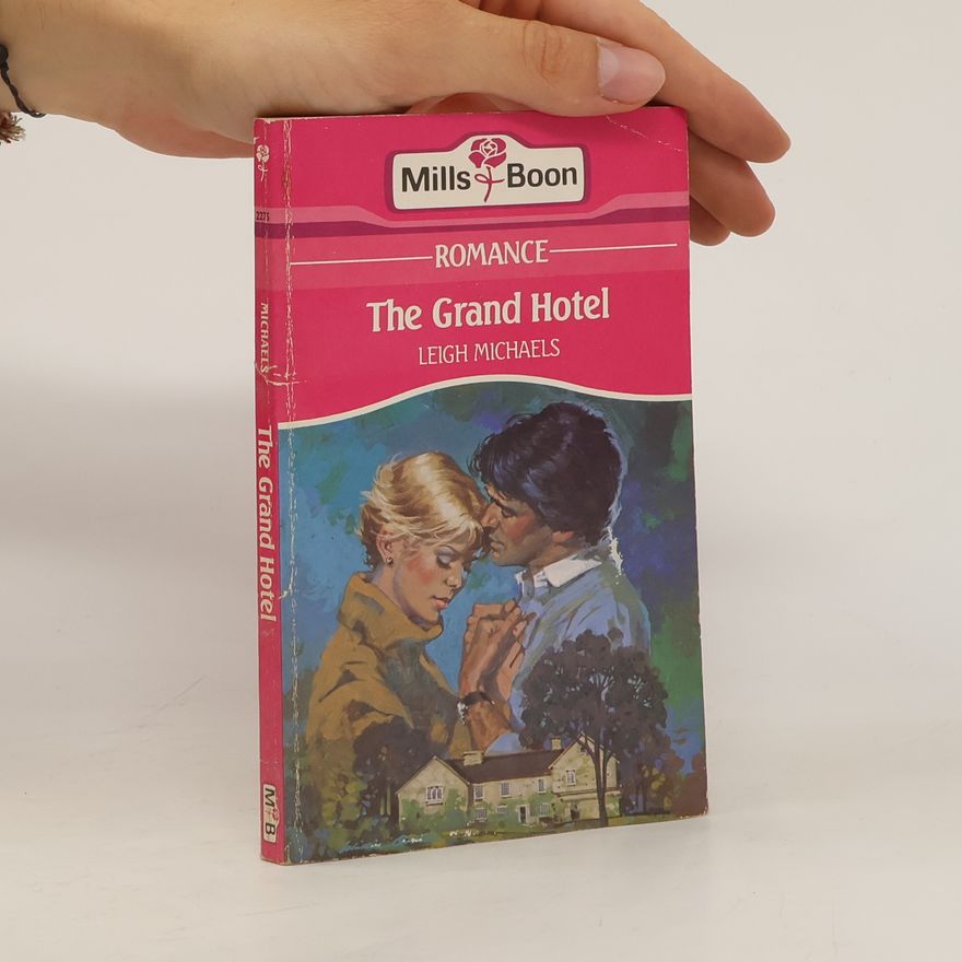 Leigh Michaels The Grand Hotel
