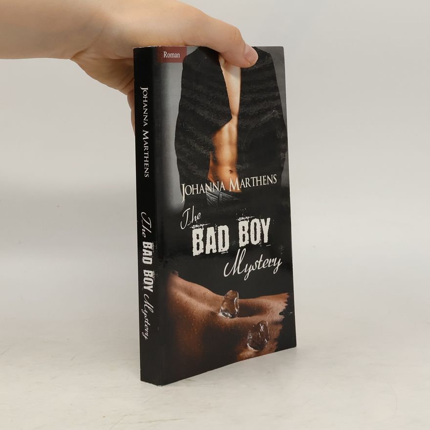 Johanna Marthens The Bad Boy Mystery
