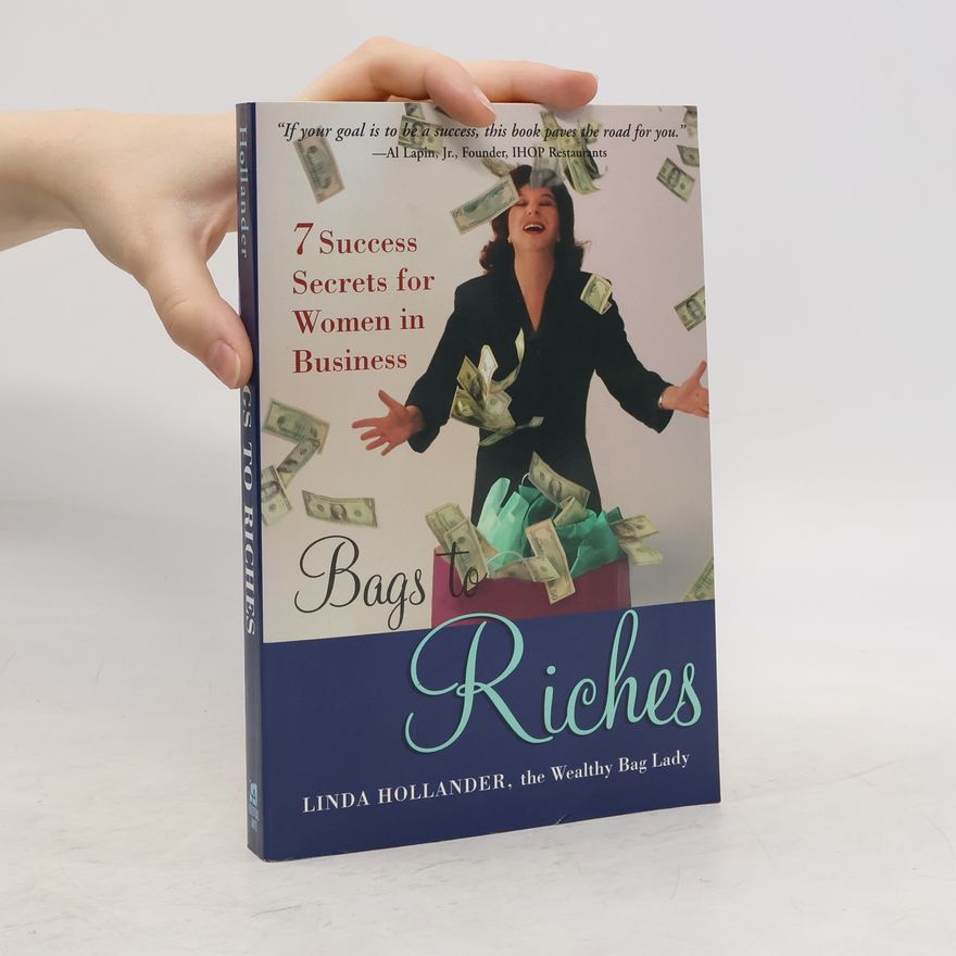 Linda Hollander Bags to Riches