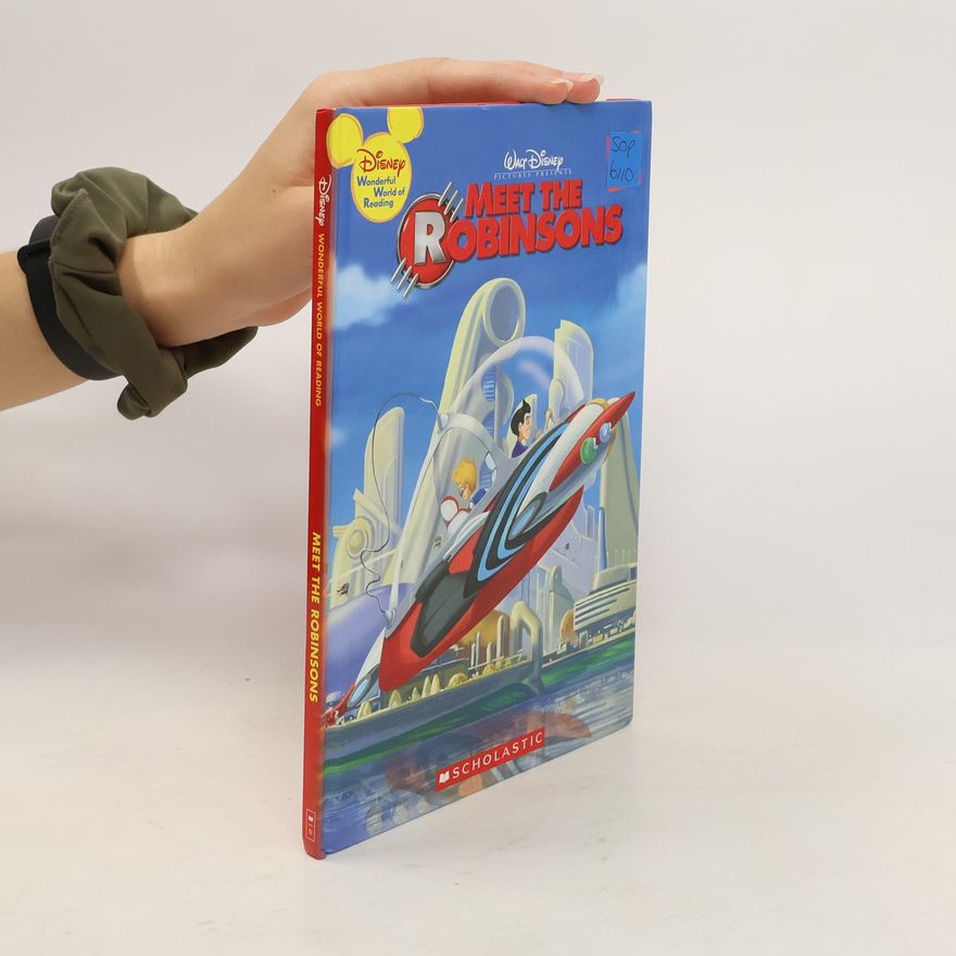 Kolektiv autorů Meet the Robinsons