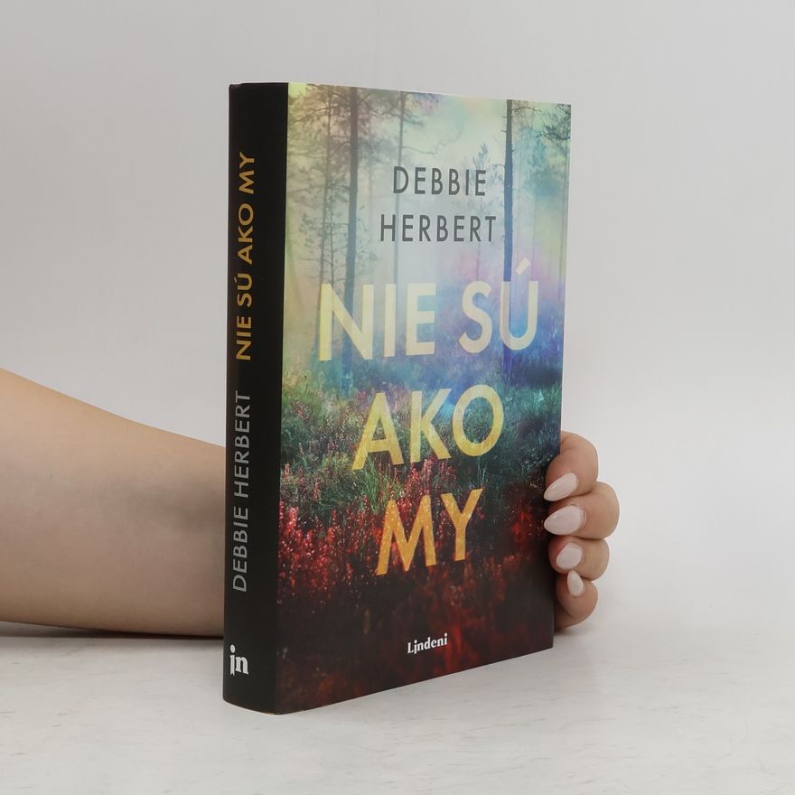 Debbie Herbert Nie sú ako my