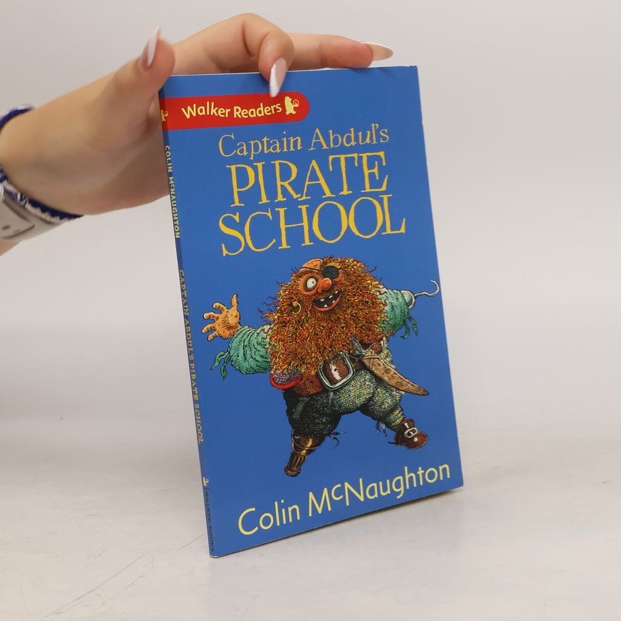 Colin McNaughton Captain Abduls Pirate School