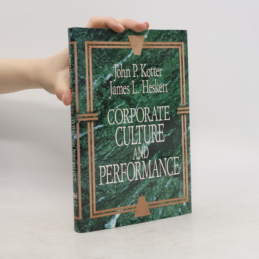 James L. Heskett Corporate Culture and Performance