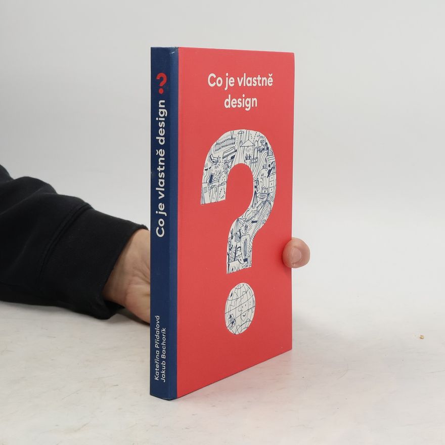 Helena Šantavá Co je vlastně design?
