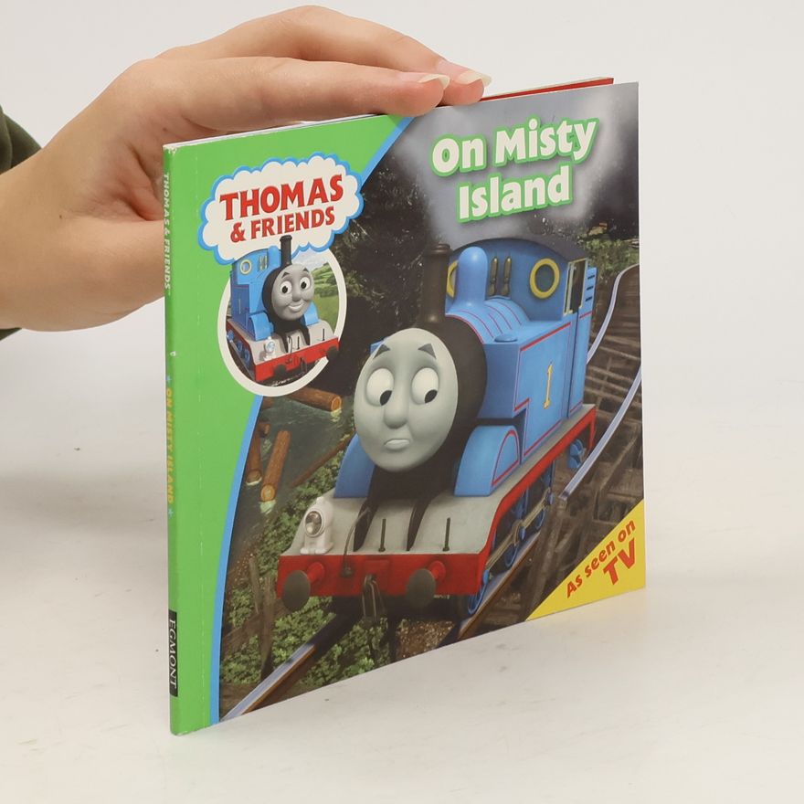 Kolektiv autorů Thomas & Friends. On Misty Island