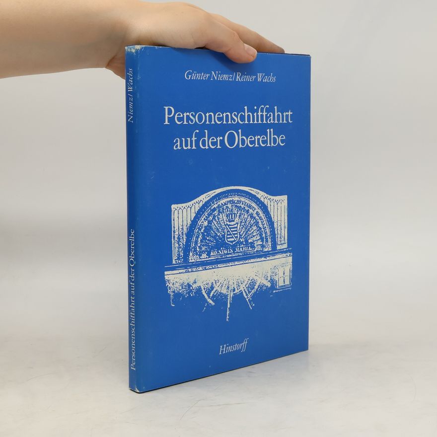 Günter Niemz Personenschiffahrt auf der Oberelbe