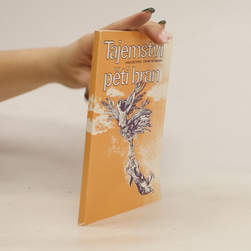 Hana Bičovská Tajemství pěti bran