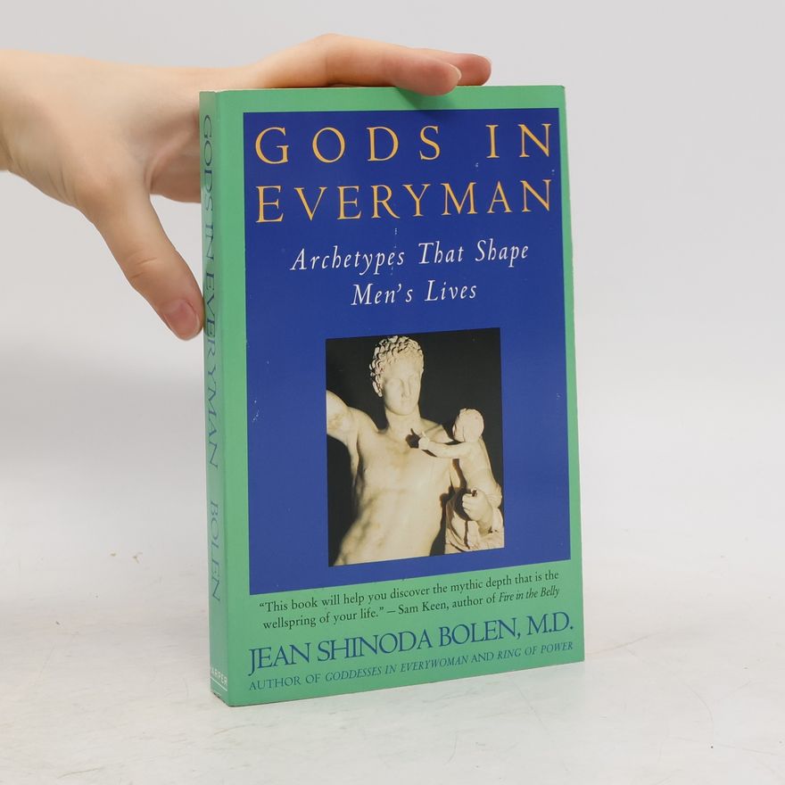 Jean Shinoda Bolen Gods In Everyman