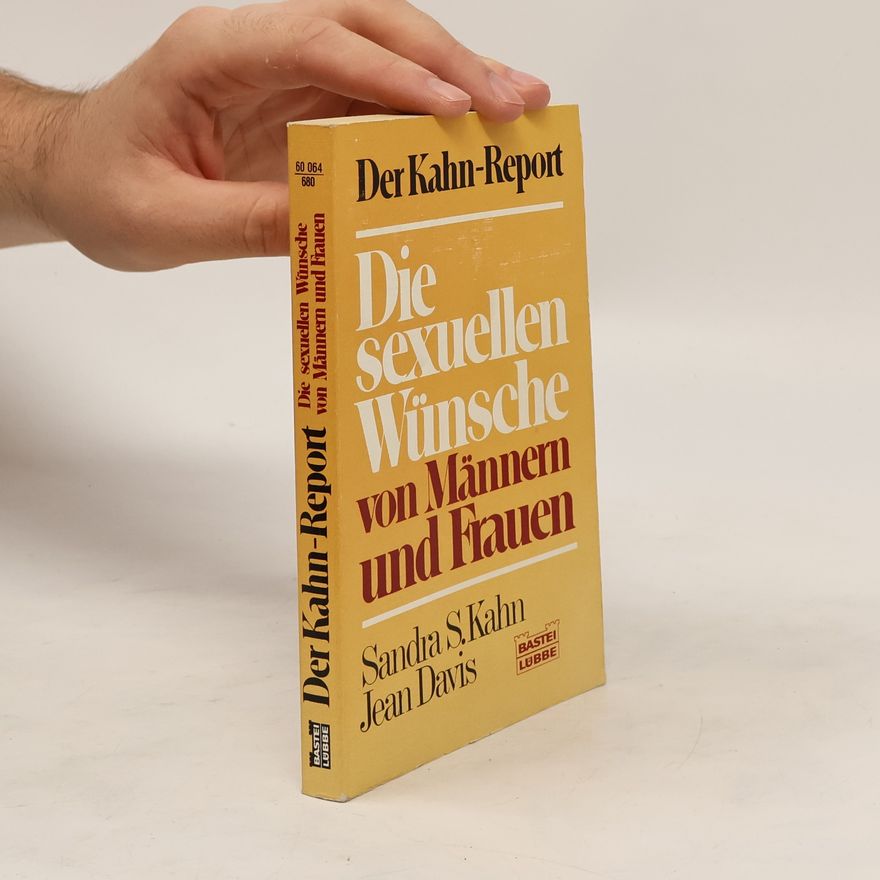 Sandra S. Kahn Die sexuellen Wünsche von Männern und Frauen