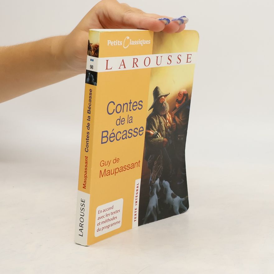 Guy de Maupassant Contes de la Bécasse