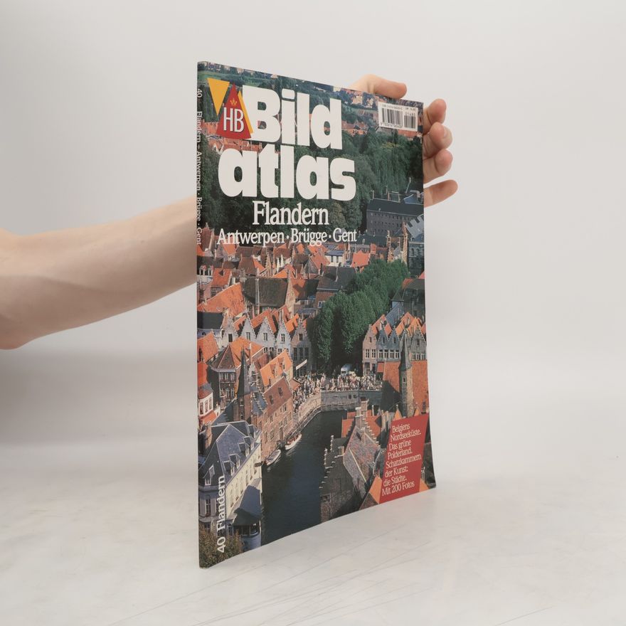 Ulrike Klugmann Bildatlas Flandern. Antwerpen, Brügge, Gent.
