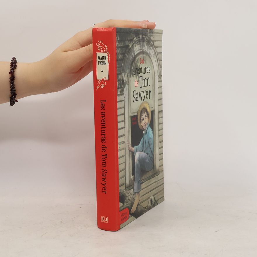 Mark Twain Las aventuras de Tom Sawyer