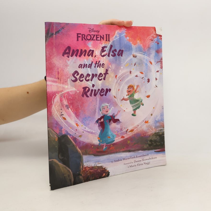 Autorenkollektiv Anna Elsa and the Secret River
