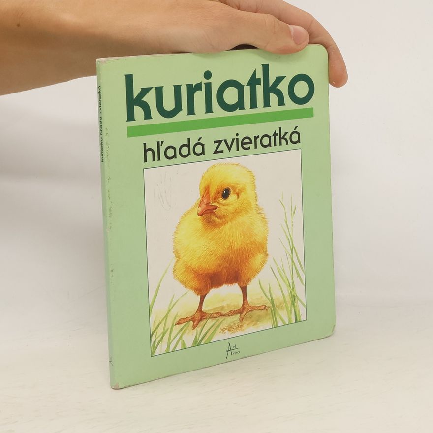 Kolektív autorov Kuriatko hľadá zvieratká