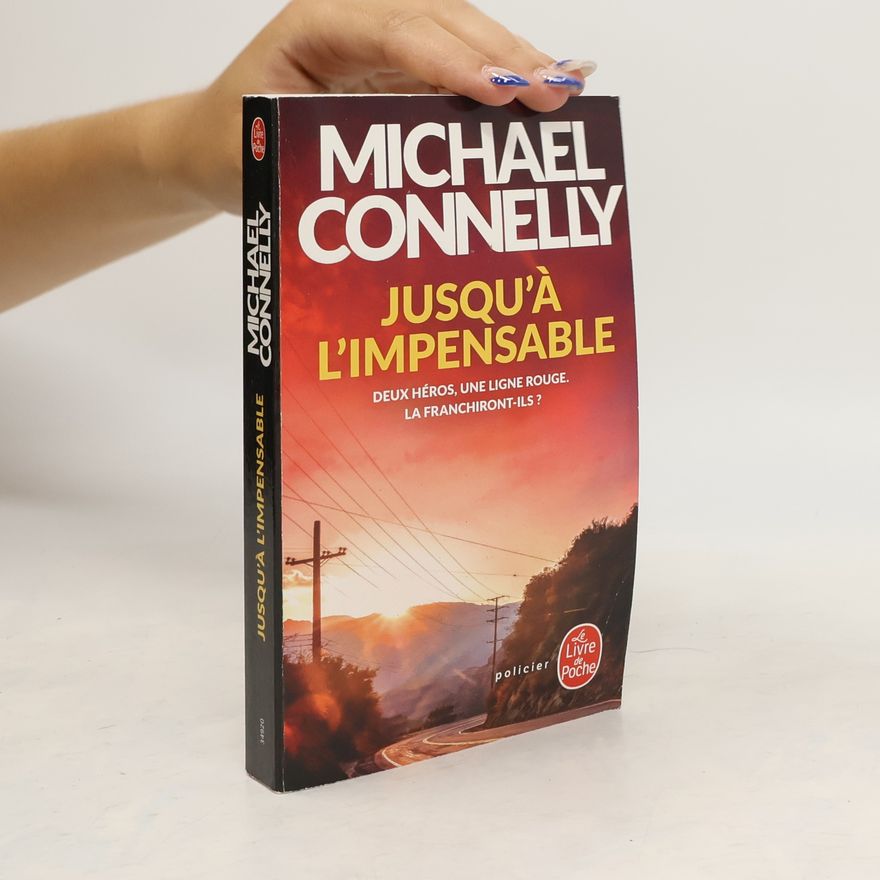 Michael Connelly Jusqu'à l'impensable