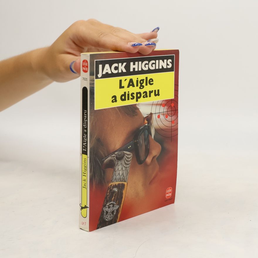 Jack Higgins L'Aigle a disparu