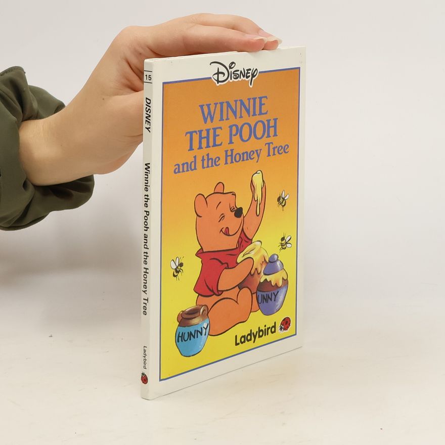 Kolektiv autorů Winnie the Pooh and the Honey Tree