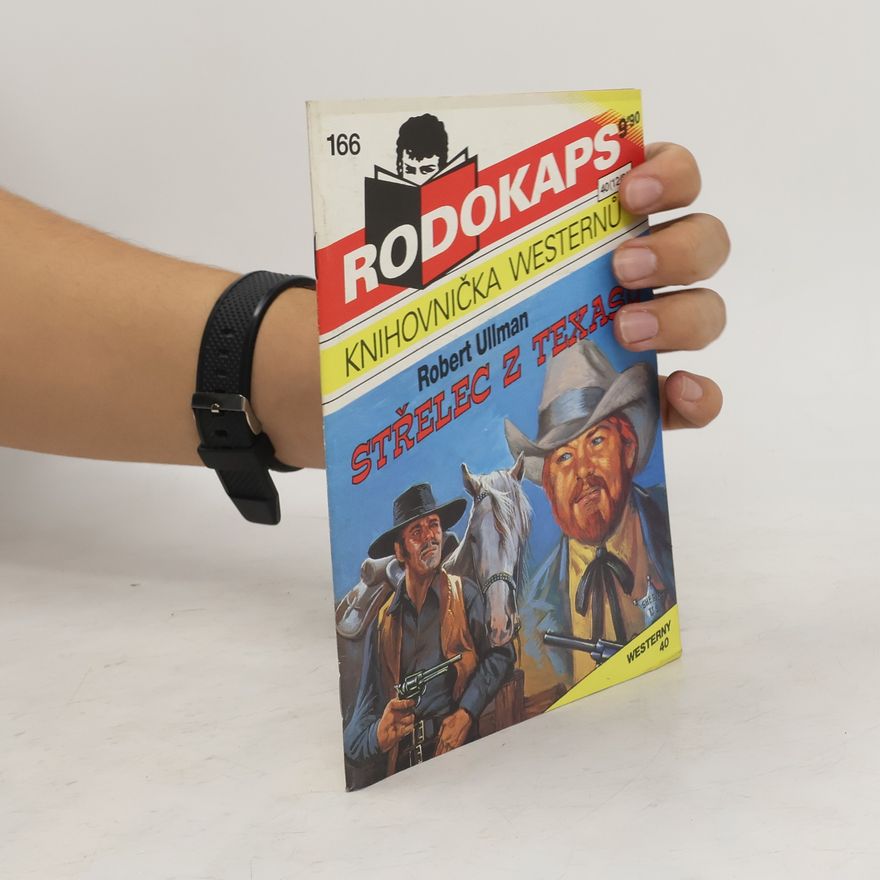Robert Ullman Střelec z Texasu
