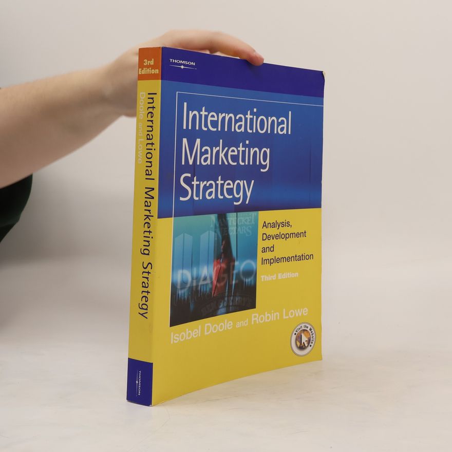 Robin Lowe International Marketing Strategy