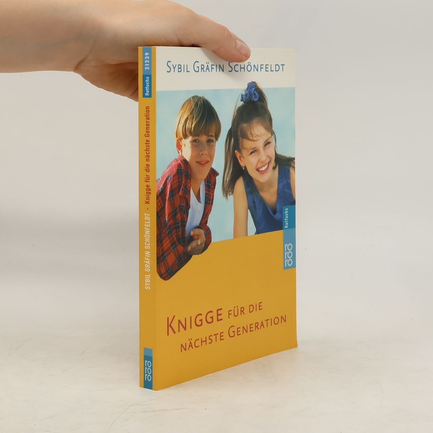 Sybil Gräfin Knigge für die nächste Generation