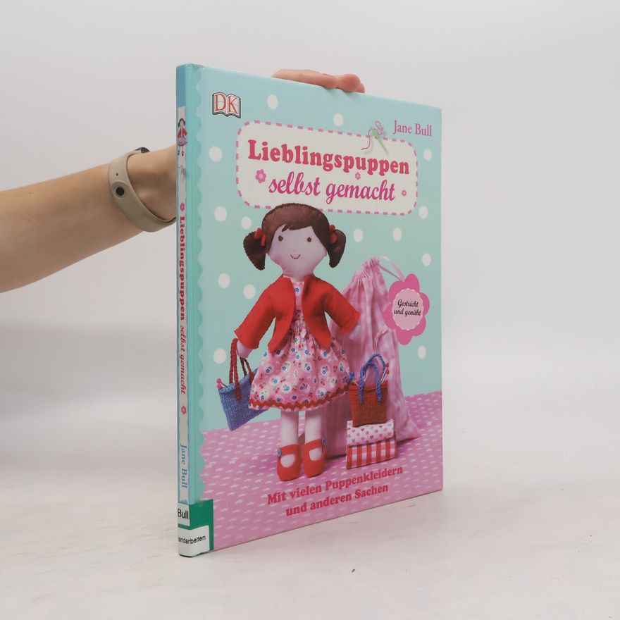 Jane Bull Lieblingspuppen selbst gemacht