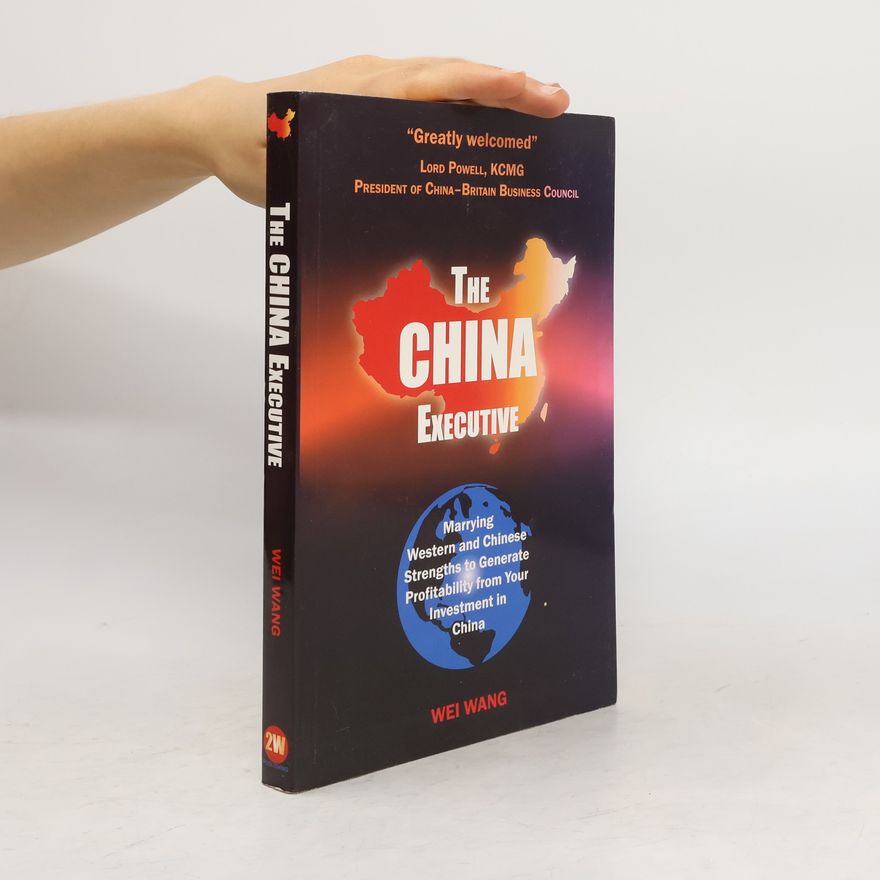 Wej Wang The China Executive