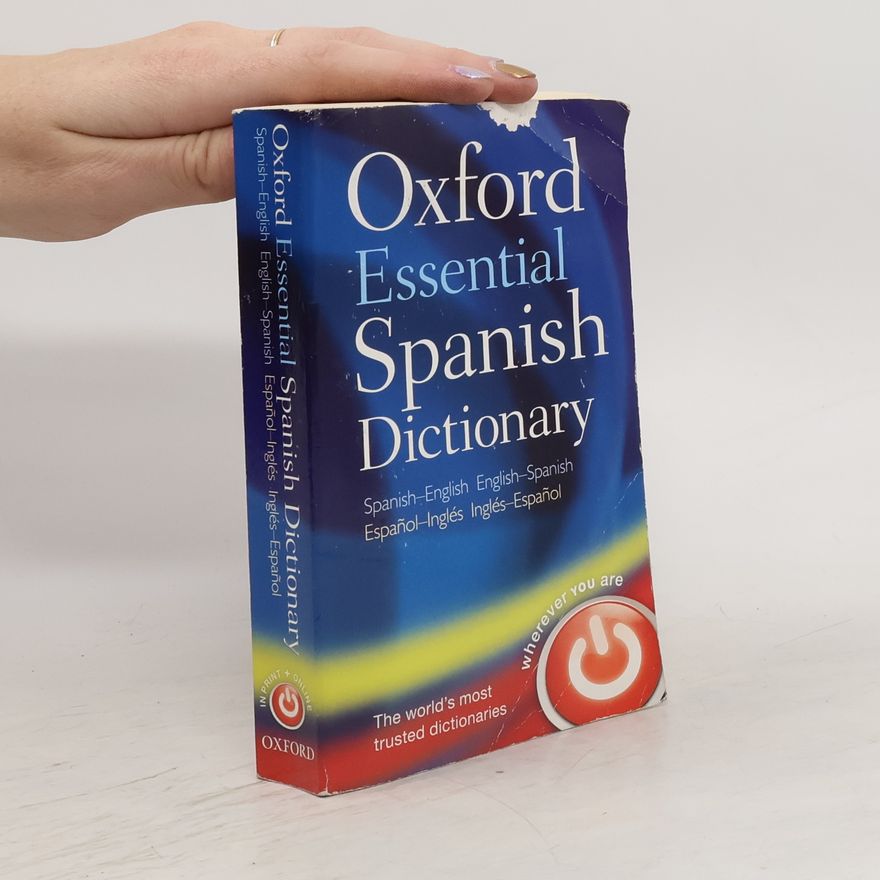 Oxford Dictionaries Oxford Essential Spanish Dictionary
