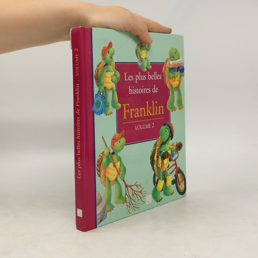 Brenda Clark Les plus belles histoires de Franklin