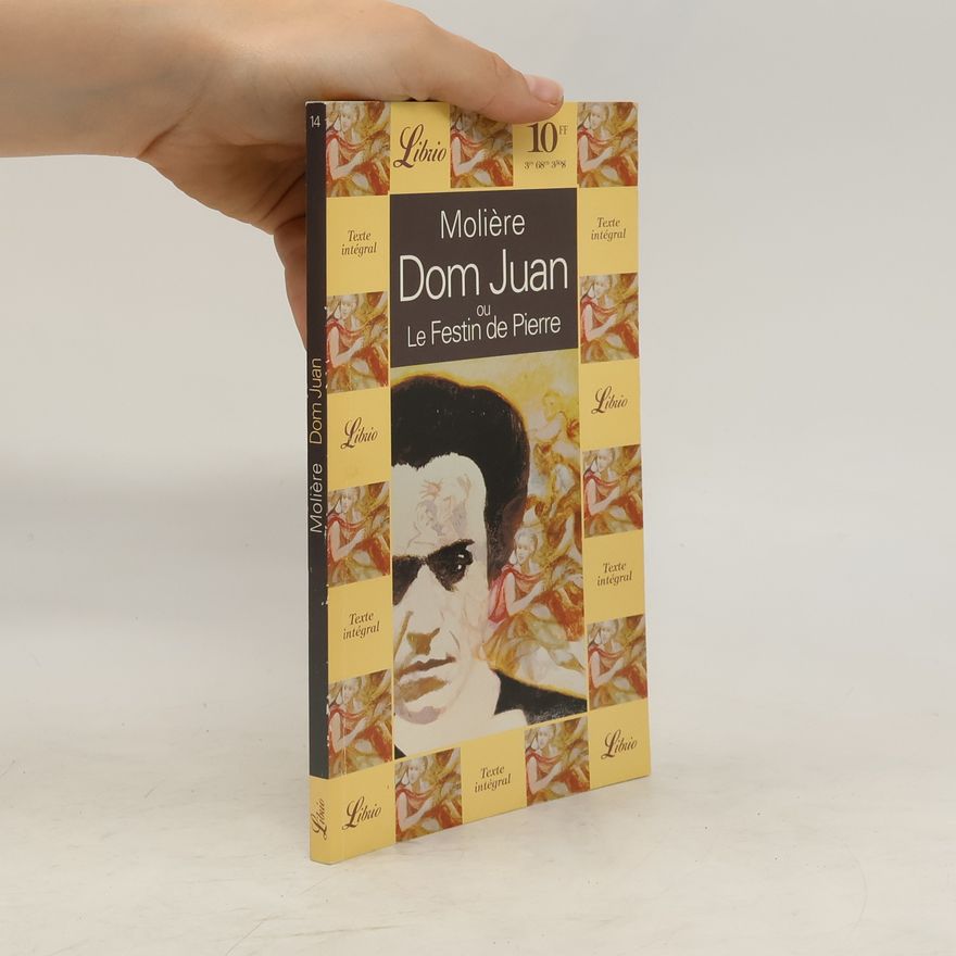 Molière Dom Juan ou le Festin de Pierre