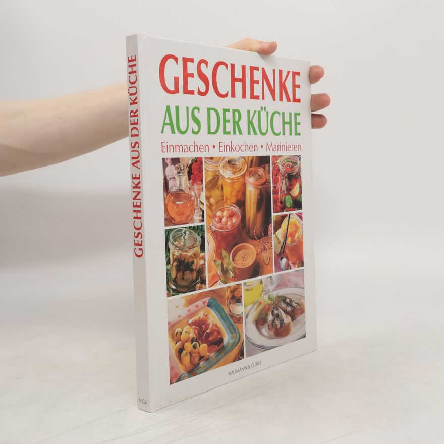Autorenkollektiv Geschenke aus der Küche