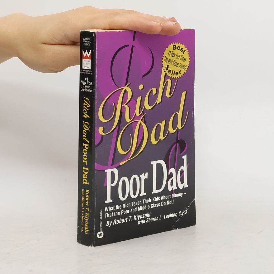 Robert Kiyosaki Rich Dad, Poor Dad