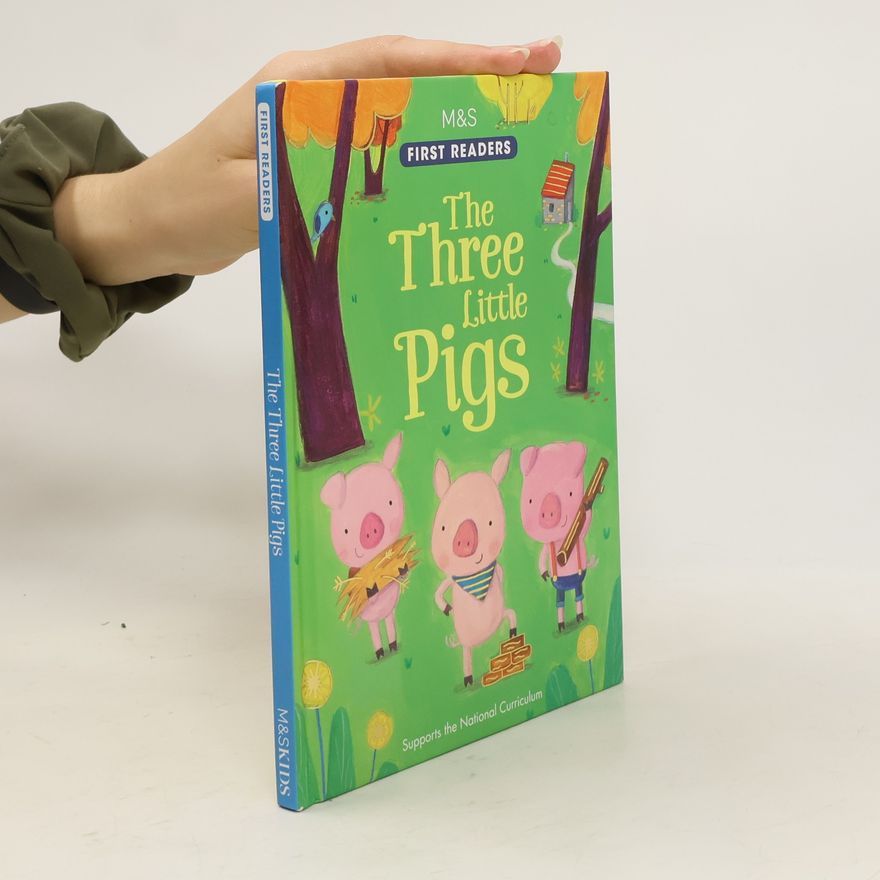 Various authors The Three Little Pigs