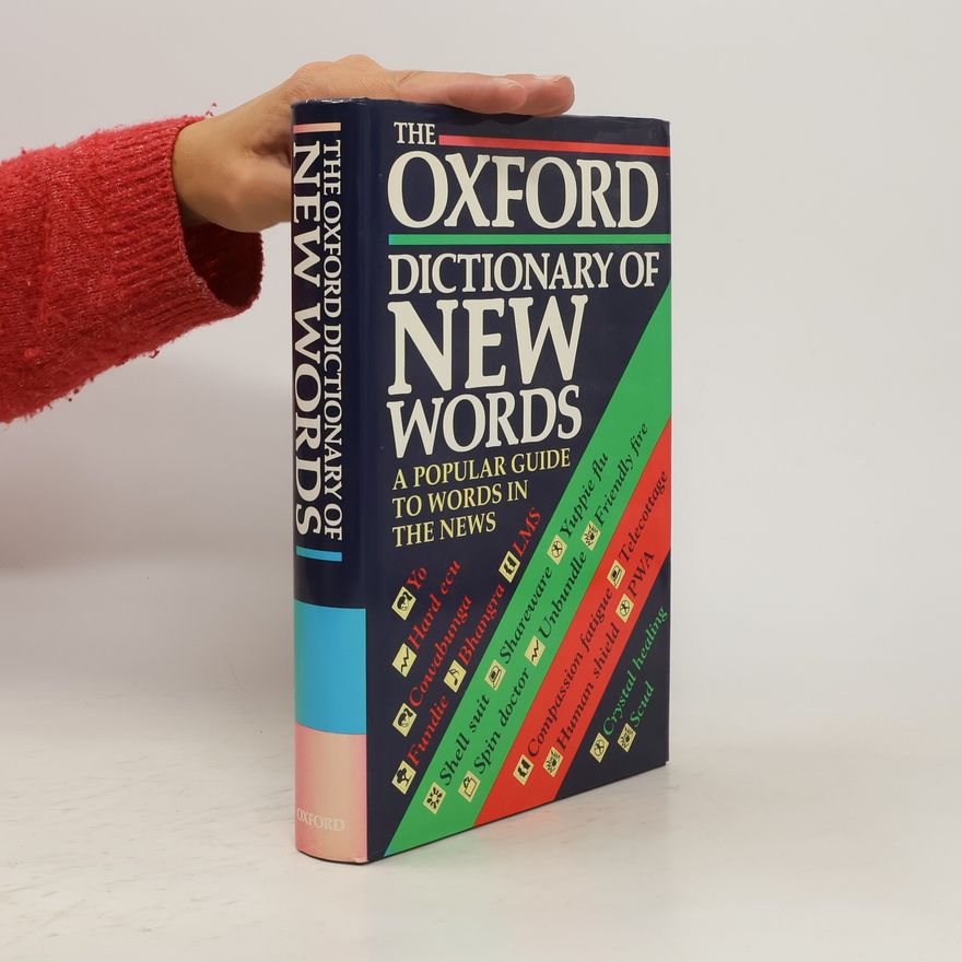 Sara Tulloch The Oxford Dictionary of New Words