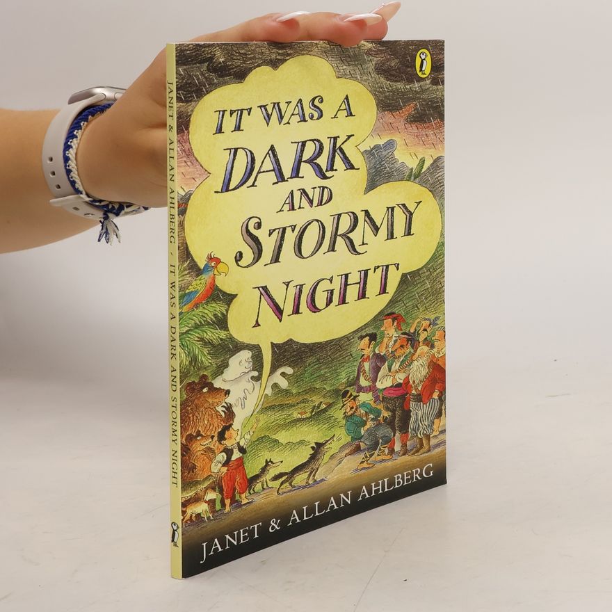 Janet Ahlberg It Was a Dark and Stormy Night