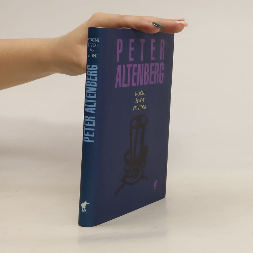 Peter Altenberg Noční život ve Vídni