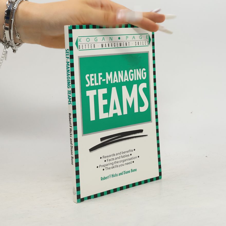 PhD Robert F. Hicks Self-Managing Teams
