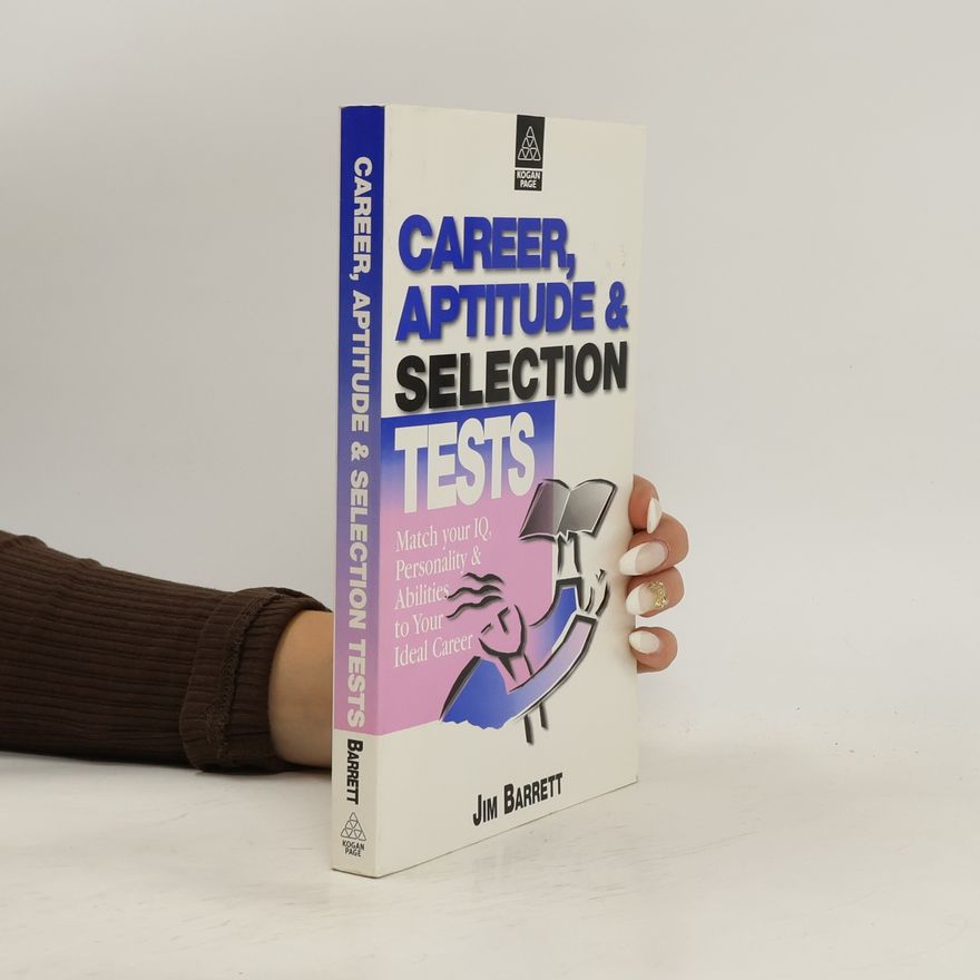 Jim Barrett Career, Aptitude & Selection Tests
