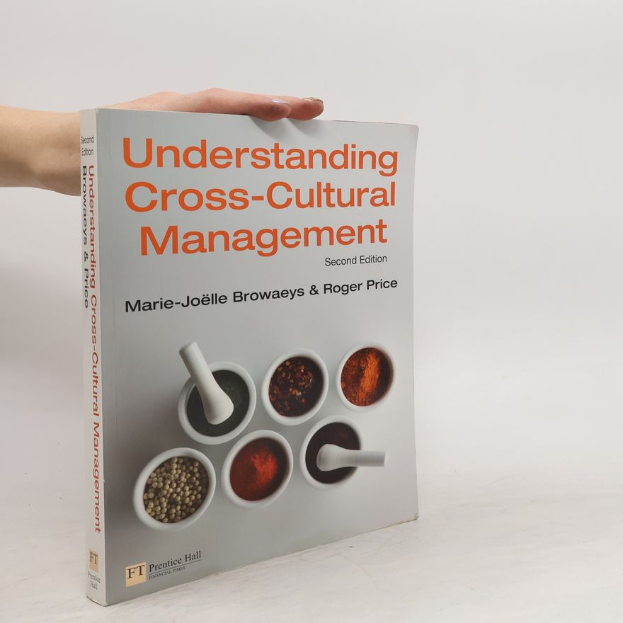 Marie-Joëlle Browaeys Understanding Cross-Cultural Management