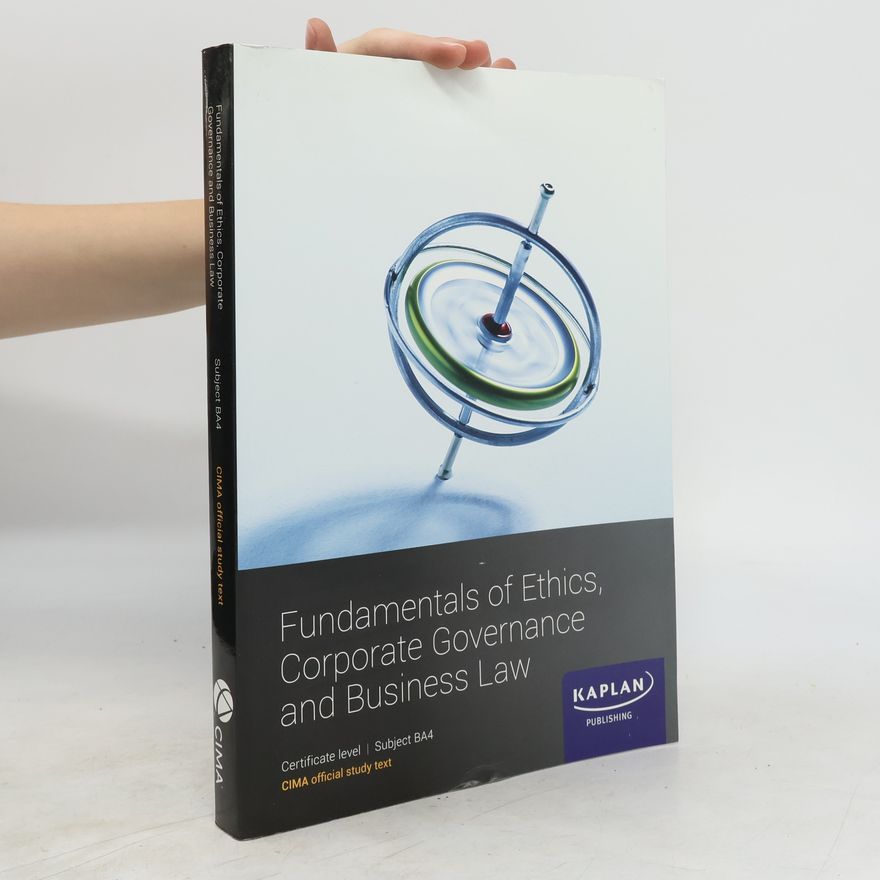 Autorenkollektiv Fundamentals of Ethics, Corporate Governance and Business Law