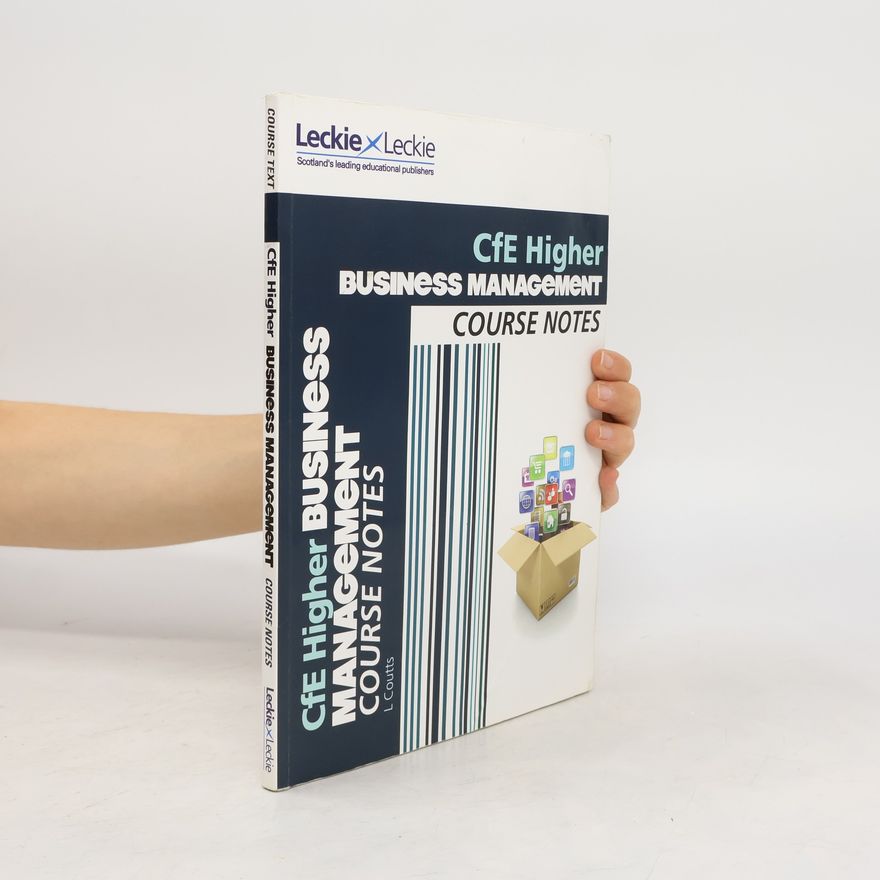 Lee Coutts CfE Higher Business Management Course Notes