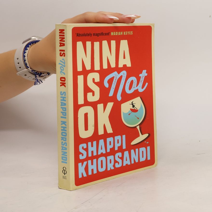 Shappi Khorsandi Nina is Not OK