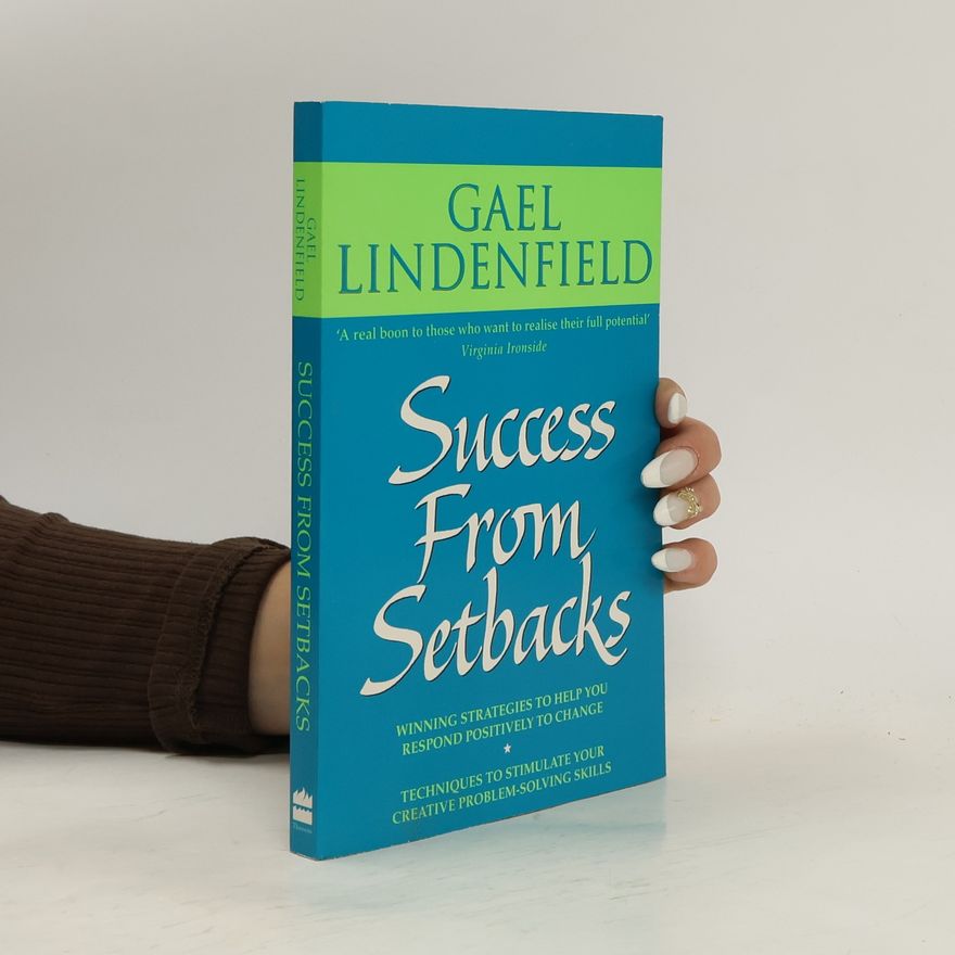 Gael Lindenfield Success from Setbacks