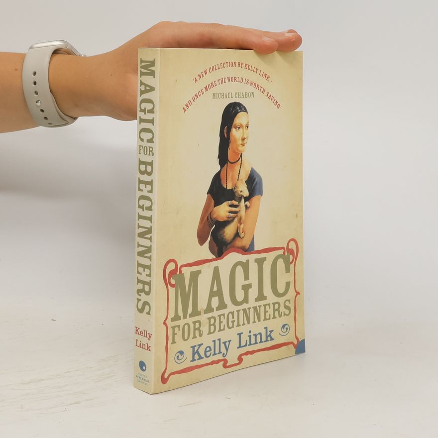 Kelly Link Magic for Beginners