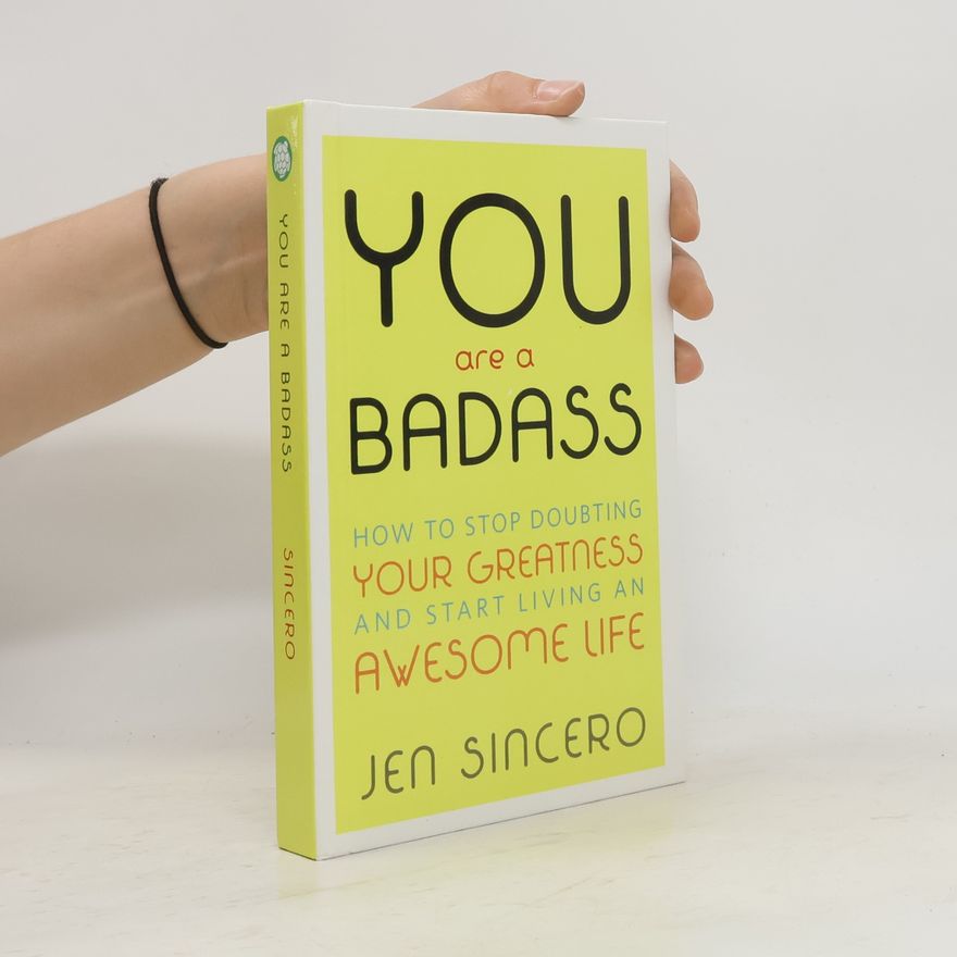 Jen Sincero You Are A Badass