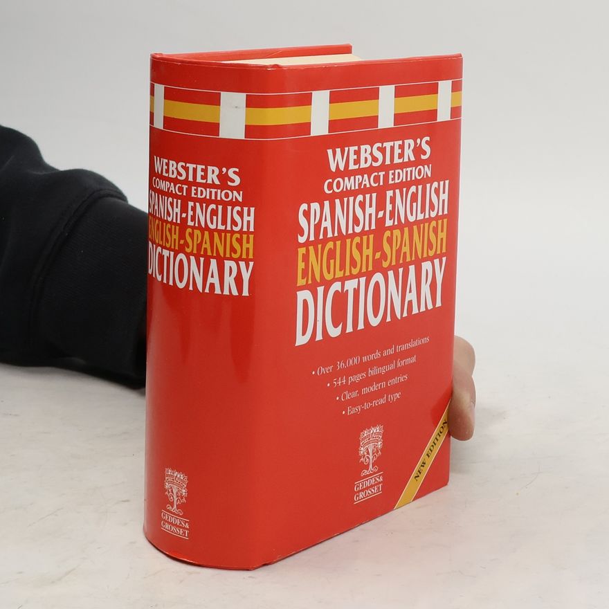 Various authors Webster's Compact Edition Spanish-English English-Spanish Dictionary